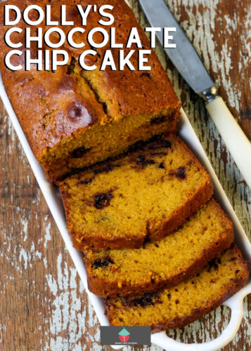 Dolly's Chocolate Chip Cake. Very easy recipe and a family favorite. Makes two loaves so perfect for gifts or freezing too.
