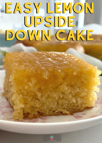 Easy Lemon Upside Down Cake Deliciously refreshing lemon upside down cake recipe, fluffy lemon sponge with a layer of sharp lemon curd to give a great combination. A great family sized cake recipe, perfect for afternoon tea or a party.