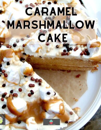 Caramel Marshmallow Cake, soft, moist cake recipe, with caramel and marshmallows and topped with a fresh whipped cream frosting. Great for celebrations, parties and dessert