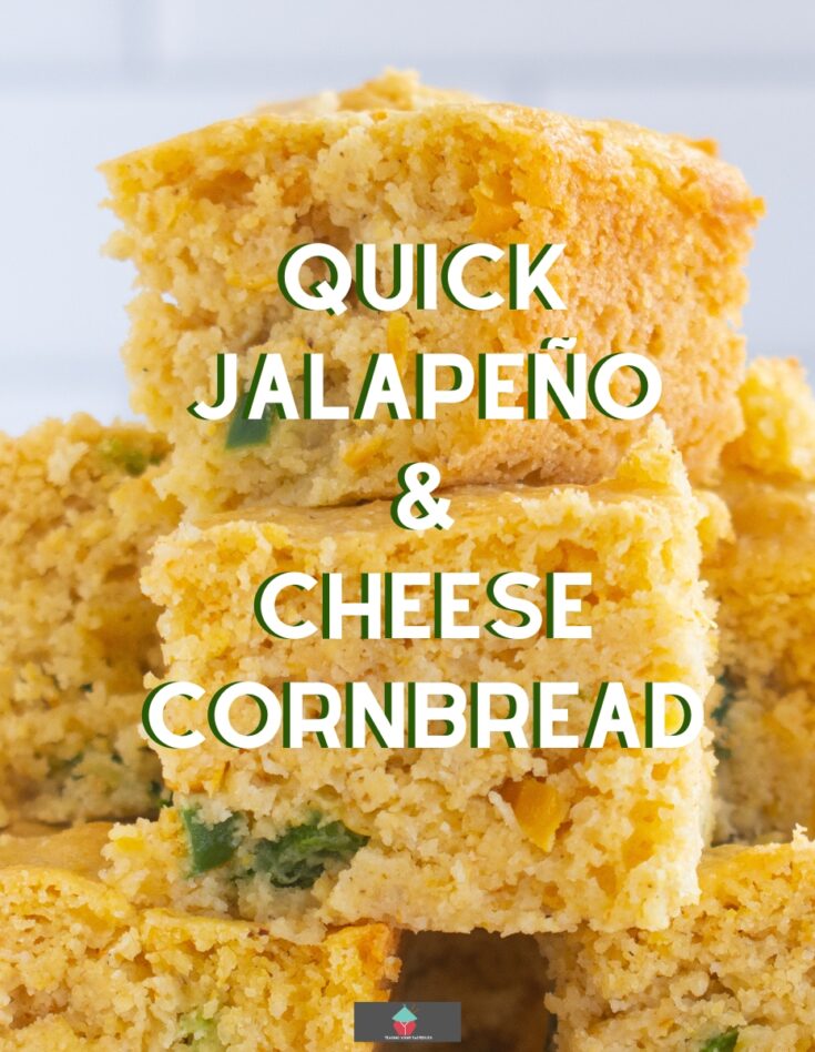 Quick Jalapeno and Cheese CornbreadP1