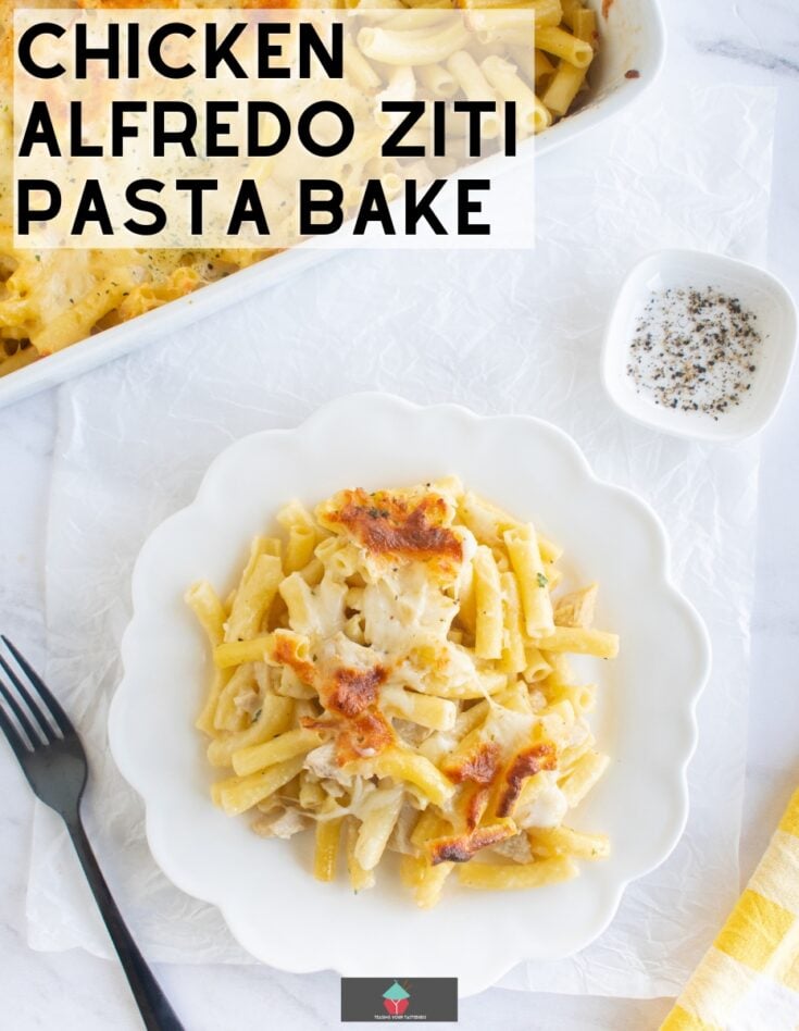 Chicken Alfredo Ziti Pasta BakeH